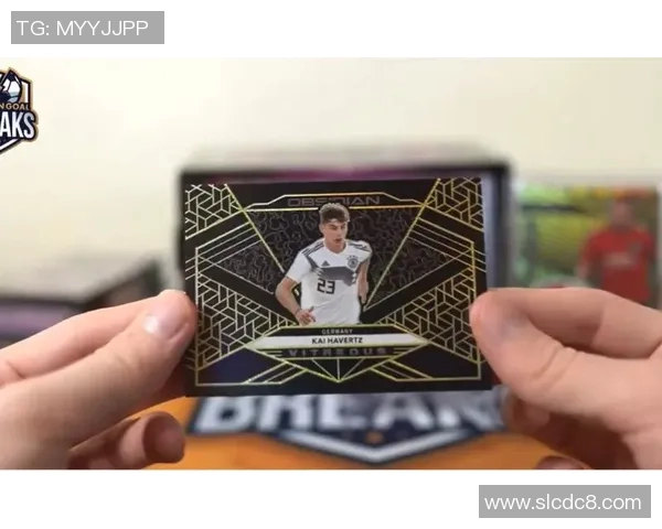 球星卡收藏热潮聚焦足球Leat全新趋势与价值解析